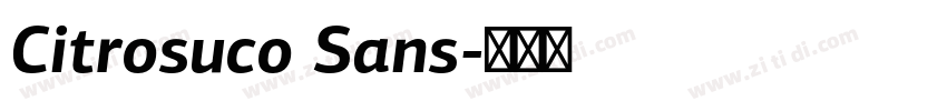 Citrosuco Sans字体转换